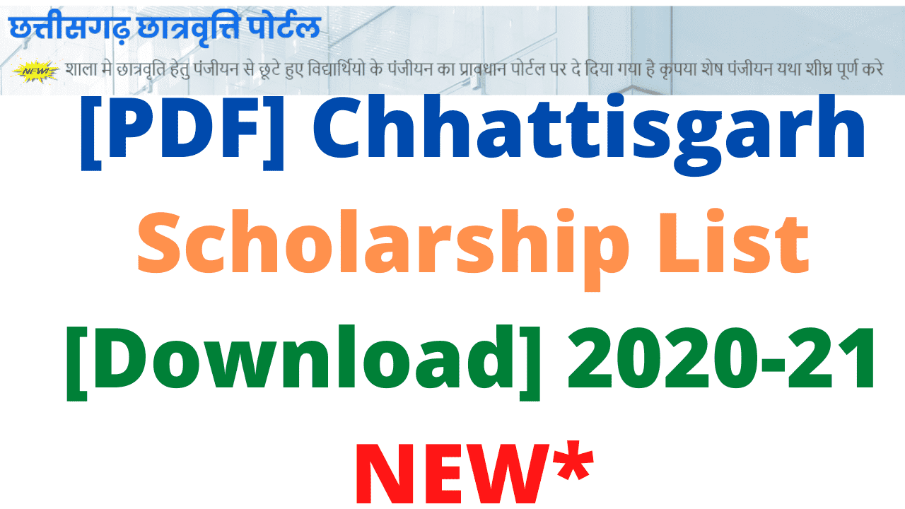 [PDF] Chhattisgarh Scholarship List [Download] 2020-21 NEW*