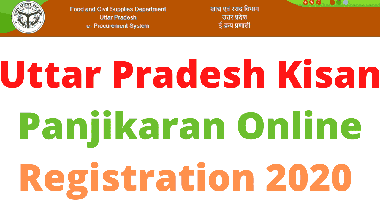 Uttar Pradesh Kisan Panjikaran Online Registration 2020